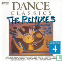  Dance Classics - The Remixes Volume 4
