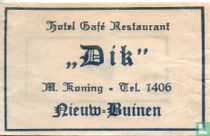 Hotel Café Restaurant "Dik"