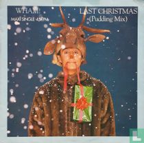 Last Christmas  (Pudding Mix)