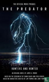 The Predator: Hunters and Hunted