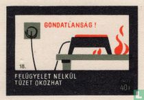 Gondatlanság!