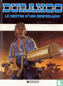 Le destin d'un desperado