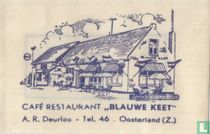 Café Restaurant "Blauwe Keet"