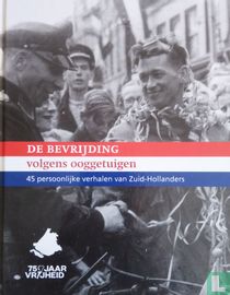 De bevrijding volgens ooggetuigen 