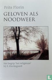 Geloven als noodweer