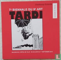 7e Biennale du 9e art - Tardi