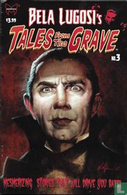 Bela Lugosi Tales From The Grave #3