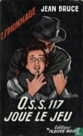 O.S.S. 117 joue le jeu