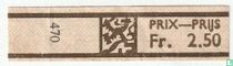 470 - Prix-Prijs Fr. 2.50