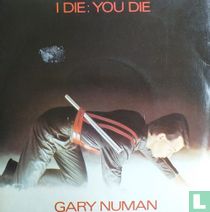 I Die: You Die