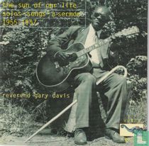 The Sun of Our Life: Solos - Songs - a Sermon 1955 - 1957