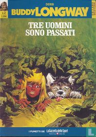 Tre uomini sono passati