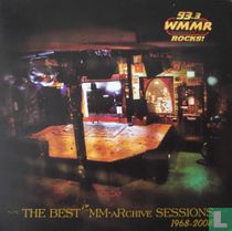 The Best of the MM-aRchive Sessions 1968-2008