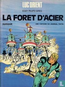 La foret d'acier