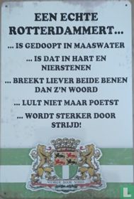 Een echte Rotterdammert ...