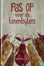 Pas op voor de tenenbijters
