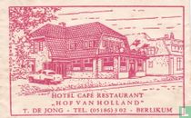 Hotel Café Restaurant "Hof van Holland"