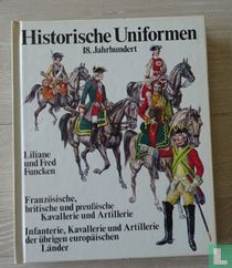 Historische Uniformen 18e Jahrhundert 