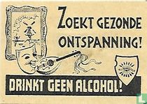 Zoekt gezonde ontspanning!