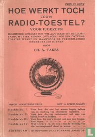 Hoe werkt toch zoo'n radio-toestel?