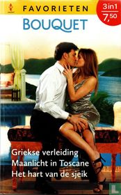 Griekse verleiding + Maanlicht in Toscane + Het hart van de sjeik