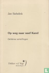 Op weg naar neef Karel