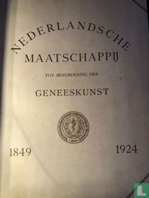 Nederlandsche Maatschappij tot bevordering van de geneeskunst 1849-1924