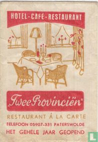 Hotel Café Restaurant "Twee Provinciën"