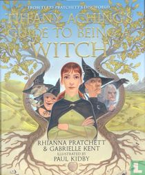 Tiffany Aching's Guide to Being a Witch