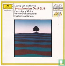 Van Beethoven - Symphonies no. 5 & 8