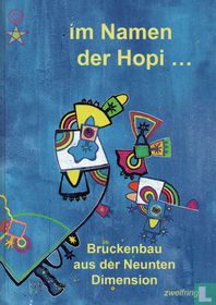Im Namen der Hopi ...