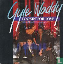 Lookin' for Love