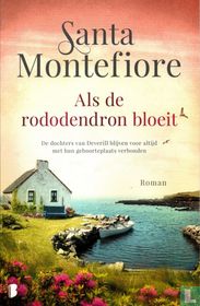 Als de rododendron bloeit