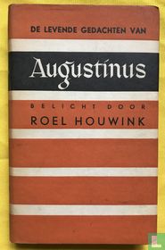 De levende gedachten van Augustinus