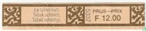 5337 - Prix-Prijs F 12.00 (Le tabac nuit - Tabak schaadt - Tabak schädigt)  