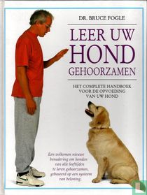 Leer uw hond gehoorzamen