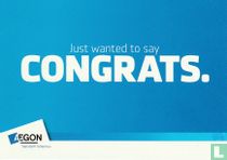 Aegon "Just wanted to say congrats"
