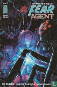 Fear Agent 11