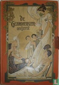 De gezondheidsleer der liefde