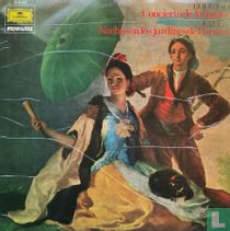 Manuel de Falla: Noches en los jardines de España - Joaquin Rodrigo: Concierto de Aranjuez