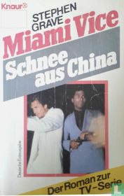 Miami Vice - Schnee aus China