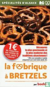 la fabrique à Bretzels