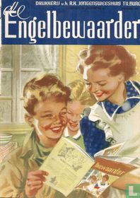 De Engelbewaarder jeugdtijdschrift voor het katholieke gezin 4