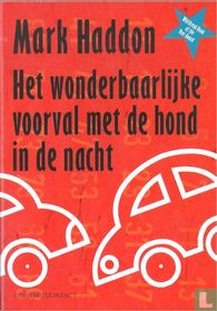 Het wonderbaarlijke voorval met de hond in de nacht