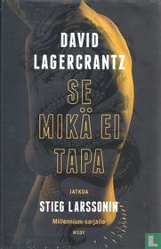 Se mikä ei tapa