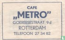 Café "Metro"