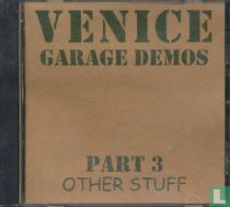 Garage Demos Part 3 Other Stuff