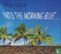 Into the Morning Blue