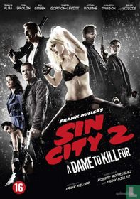 Sin City 2: A Dame to Kill For