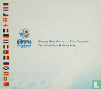 We're in This Together - the Official Euro 96 Theme Song)